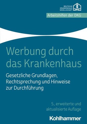 Werbung durch das krankenhaus - werbung,