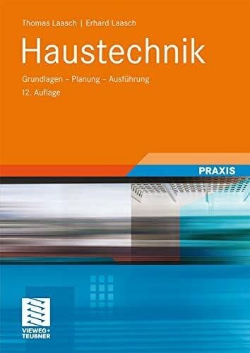 Haustechnik grundlagen - haustechnik:,