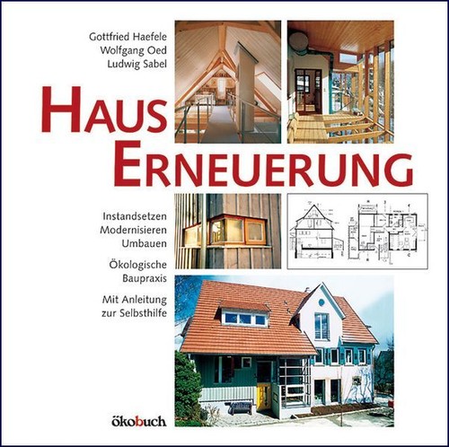 Hauserneuerung instandsetzen - hauserneuerung:,