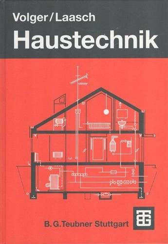 Haustechnik grundlagen - haustechnik,